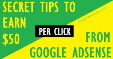 How To Earn 10 To 50 Dollar per Click from Google AdSense